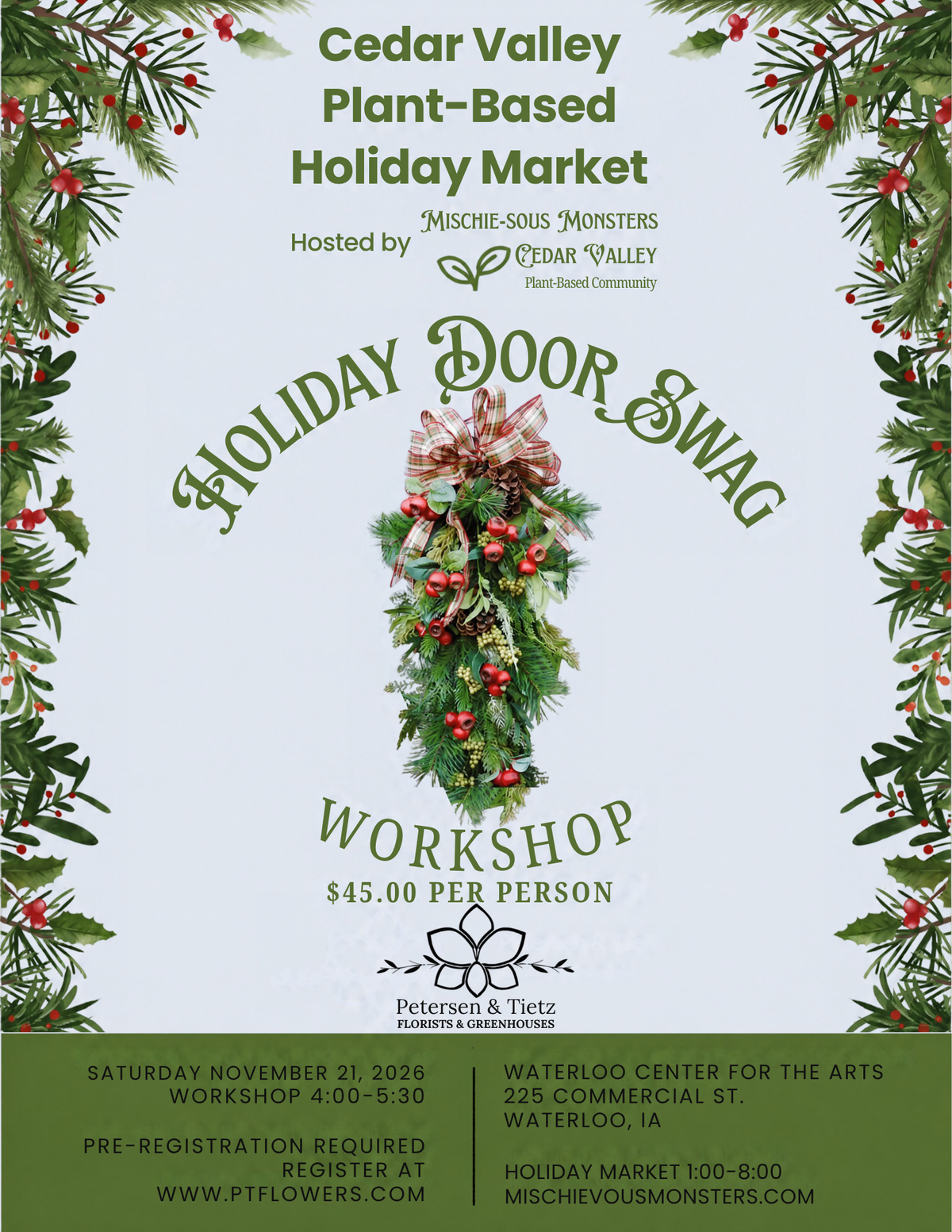 Holiday Market - Holiday Door Swag Workshop – PETERSEN & TIETZ FLORISTS & GREENHOUSES, Waterloo IA