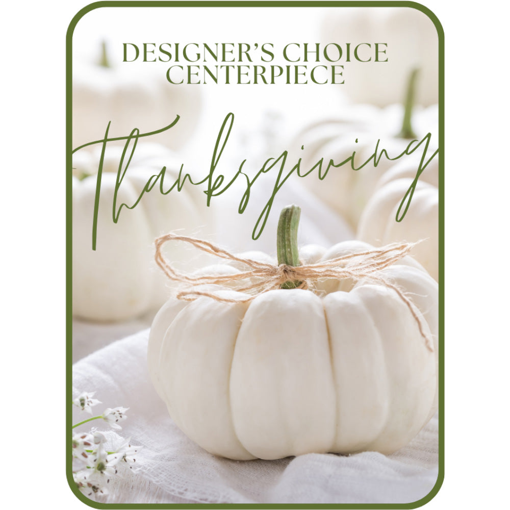Designer's Choice Thanksgiving Centerpiece – PETERSEN & TIETZ FLORISTS & GREENHOUSES, Waterloo IA
