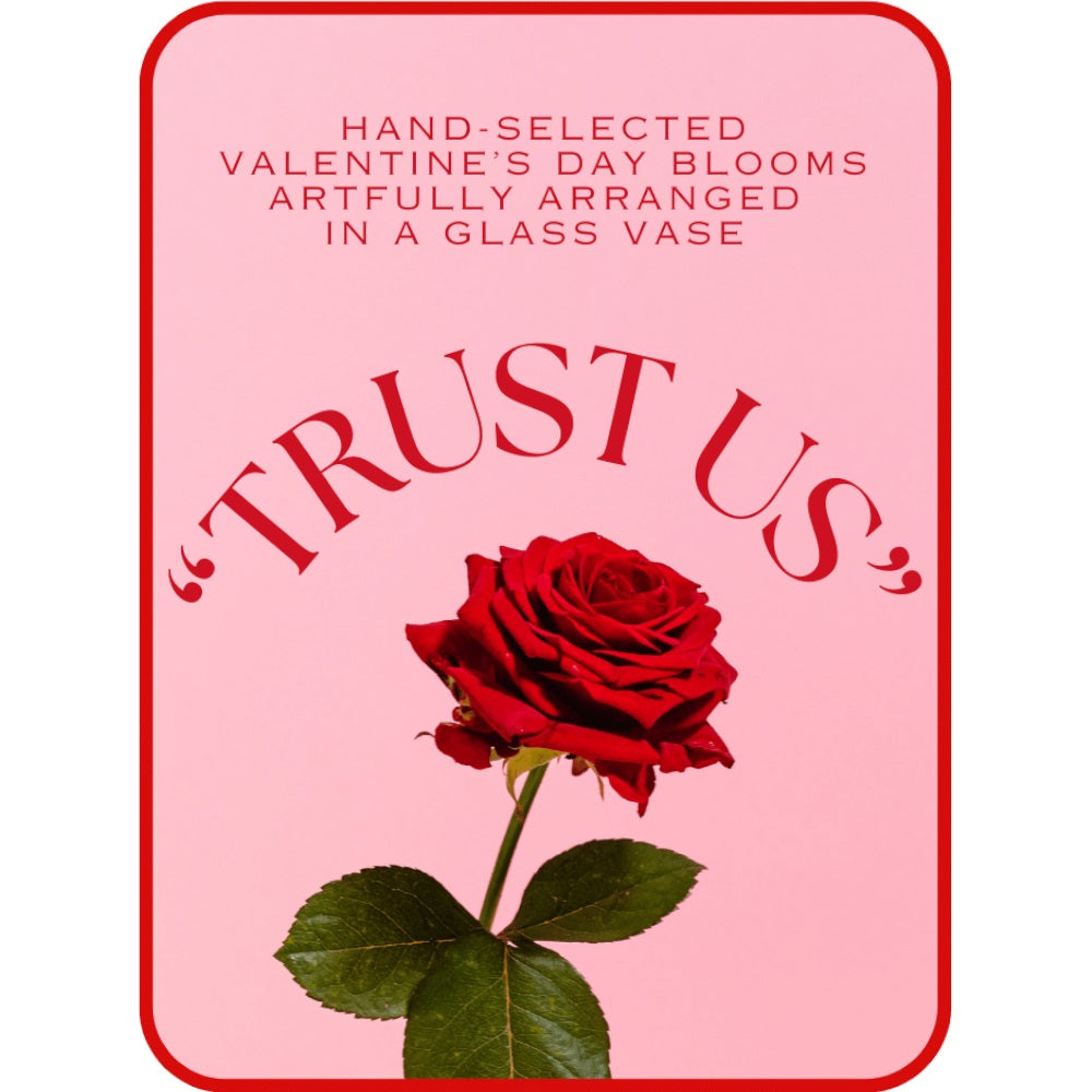 Valentine's Day Designer's Choice Vase – PETERSEN & TIETZ FLORISTS & GREENHOUSES, Waterloo IA