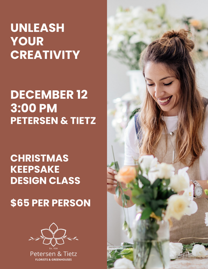 Christmas Keepsake Design Class 12/12/26 – PETERSEN & TIETZ FLORISTS & GREENHOUSES, Waterloo IA
