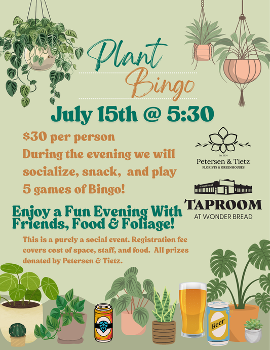 Plant Bingo @ Taproom at Wonderbread 7/15/26 (Registration Required - No Physical ticket will be issued - No pick-up necessary).