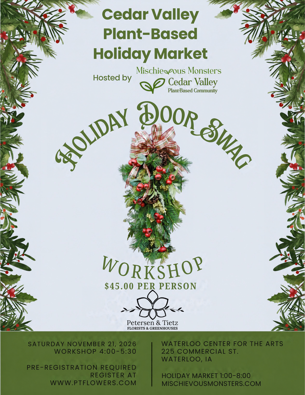 Holiday Market - Holiday Door Swag Workshop – PETERSEN & TIETZ FLORISTS & GREENHOUSES, Waterloo IA
