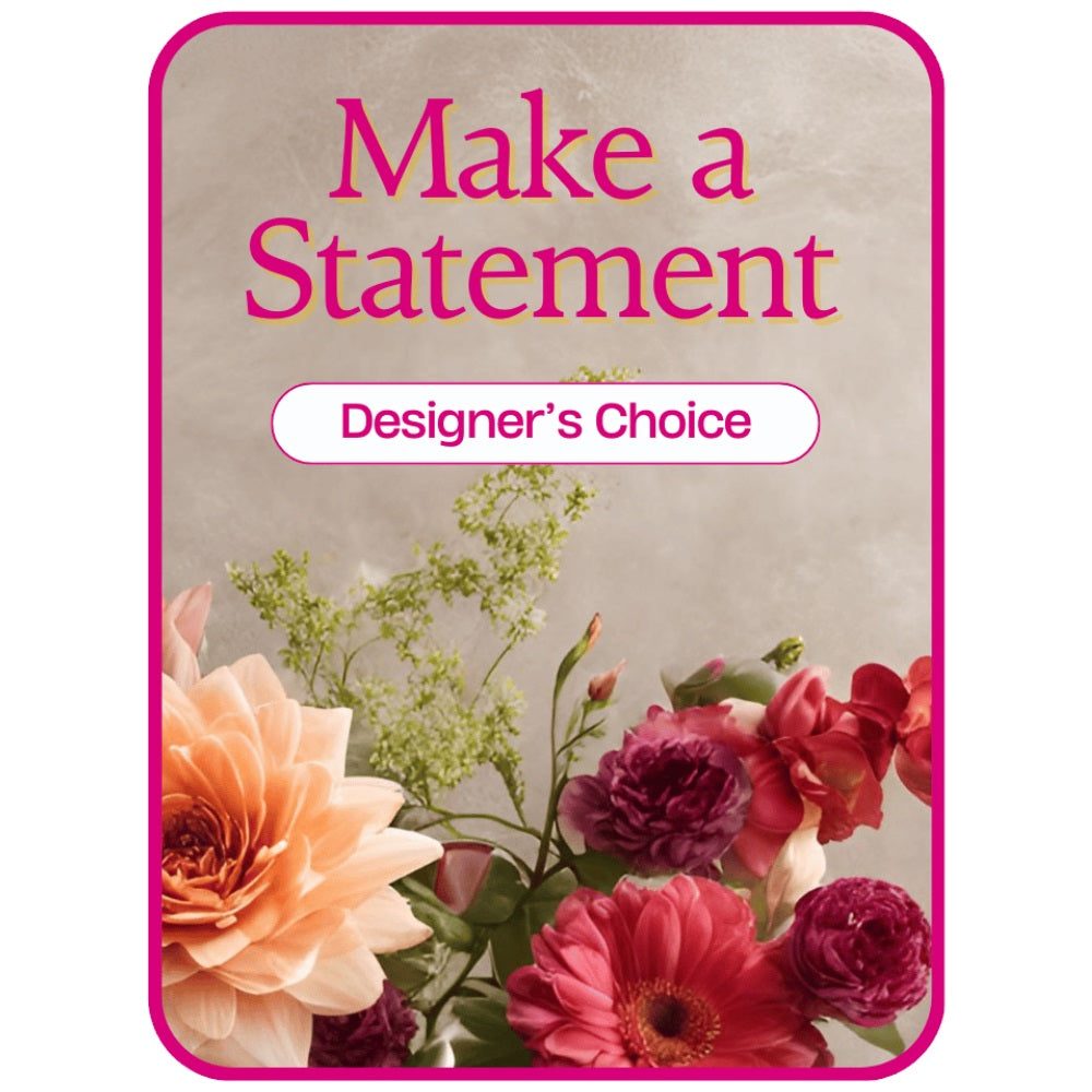 Designer's Choice - Make a Statement